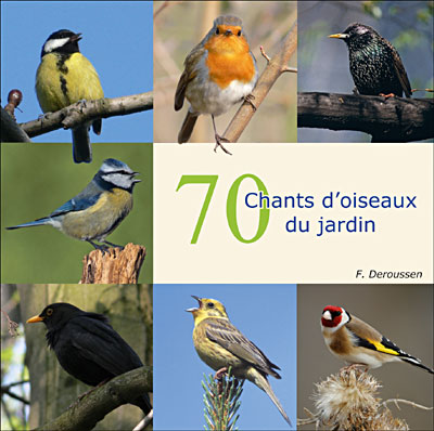 Cd 70 chants d'oiseaux du jardin
