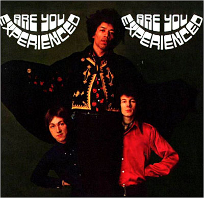 Are you experienced by Jimi Hendrix