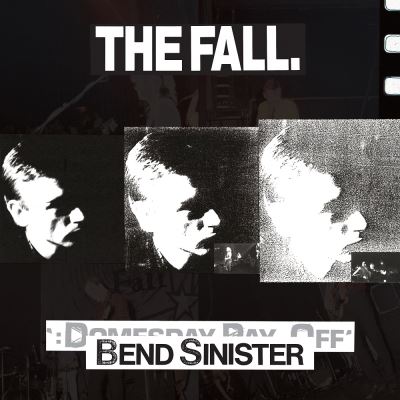 BEGGARS BANQUET The Fall - Bend Sinister / The Domesday Pay-Off - Plus [Vinyl]