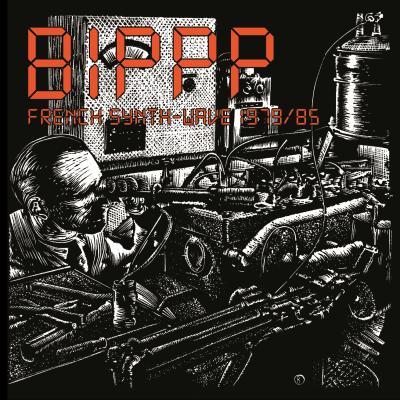 BORN BAD RECORDS Bippp french synth wave 1979-85