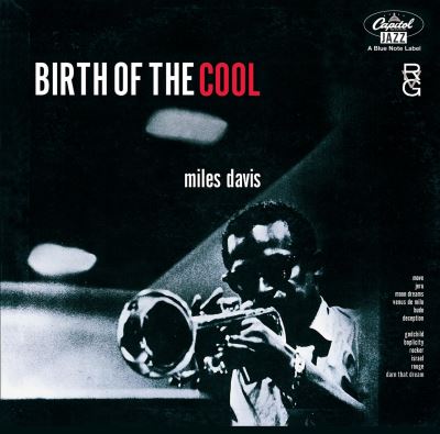 Birth of The Cool Original recording reissued [Music CD]