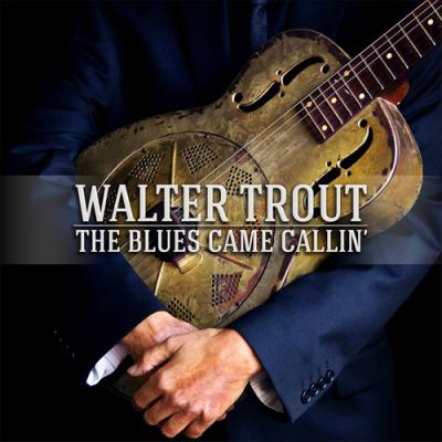 Walter Trout: The Blues Came Callin [CD]+[DVD]