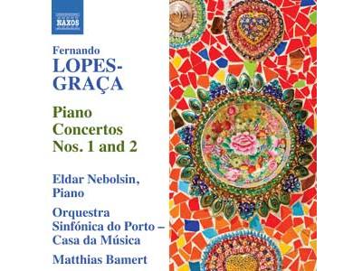 Fernando Lopes-Gra&ccedil;a : Concertos pour piano n&deg; 1 et n&deg; 2