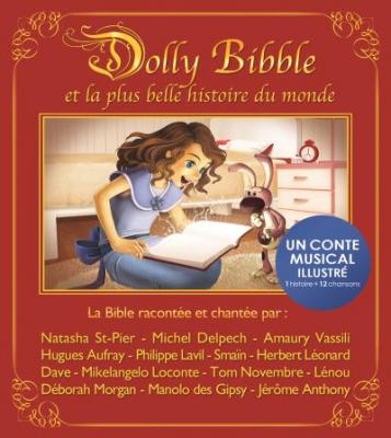 Dolly Bibble Et La Plus Belle Histoire Du Monde