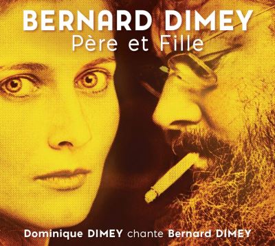 Dominique Dimey Chante Bernard Dimey
