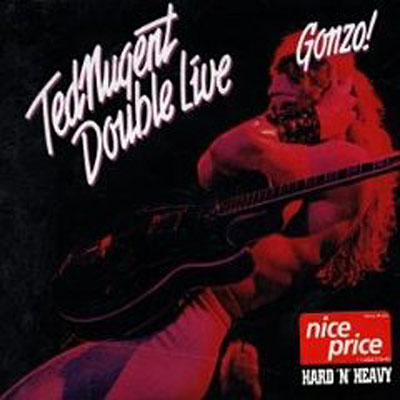 Double live gonzo by Ted Nugent