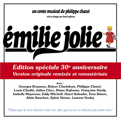 EMILIE JOLIE EDITION 30&egrave; ANNIVERSAIRE &ndash; Compilatio