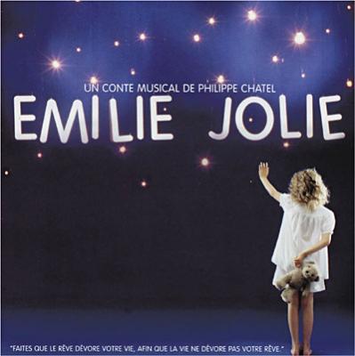 EMILIE JOLIE &ndash; Conte Musical &ndash; Philippe Chatel