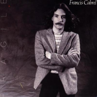 Fragile by Francis Cabrel (CD)