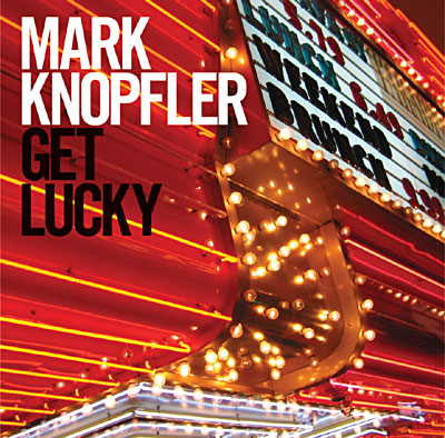 MARK KNOPFLER &ndash; Get Lucky Super Jewel Box
