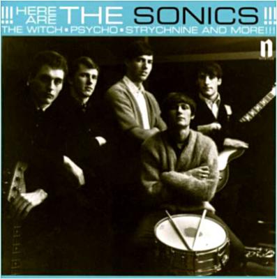 Here are The Sonics by The Sonics (CD)