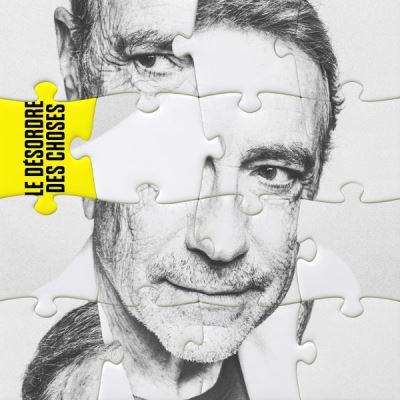 Le d&eacute;sordre des choses Digipack