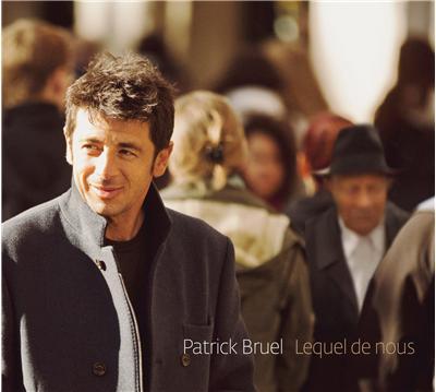 Lequel de nous by Patrick Bruel