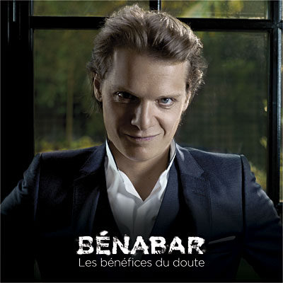 BENABAR - Les B&eacute;n&eacute;fices Du Doute