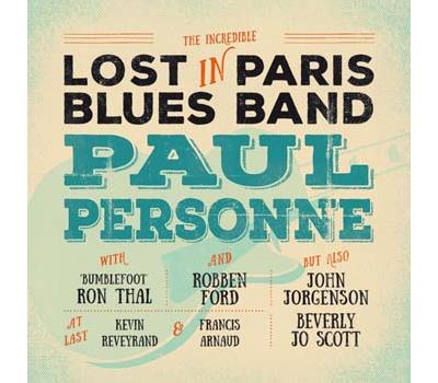 Lost in Paris Blues Band Inclus DVD bonus