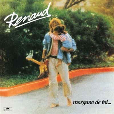 Morgane de toi by Renaud (Vinyl)