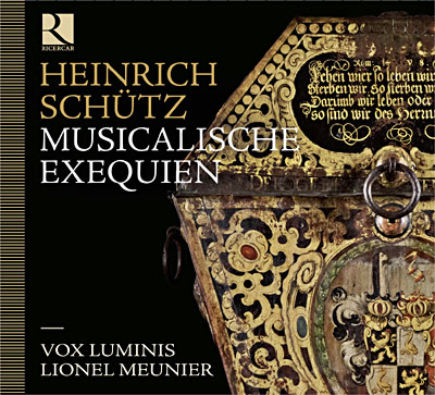 Heinrich Sch&uuml;tz : Musicalische Exequien