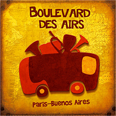 Boulevard des airs, paris-buenos aires