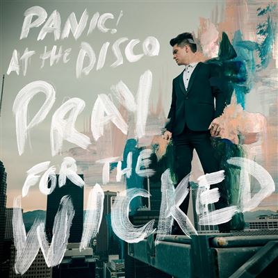 ATLANTIC Panic! At The Disco - Pray For The Wicked - Vinyles