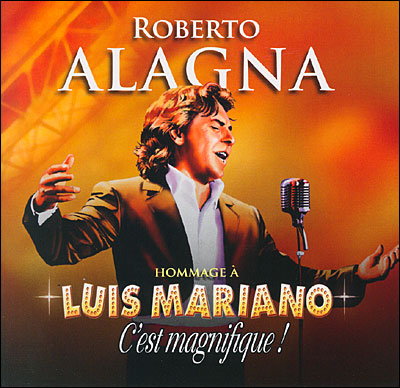 Roberto Alagna chante Luis Mariano