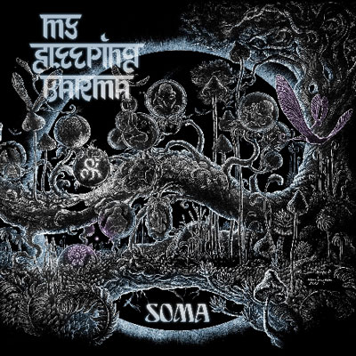 Soma by My Sleeping Karma