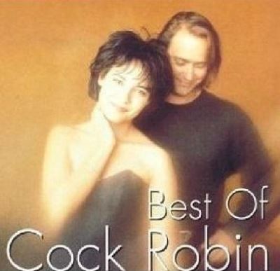 The Best Of Cock Robin