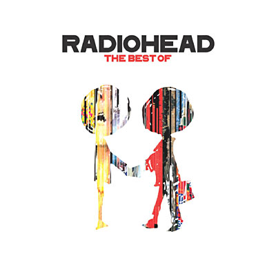 Radiohead : The Best Of (Edition limit&eacute;e 2 CD)