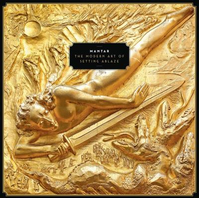 Mantar - The Modern Art Of Setting Ablaze - CD