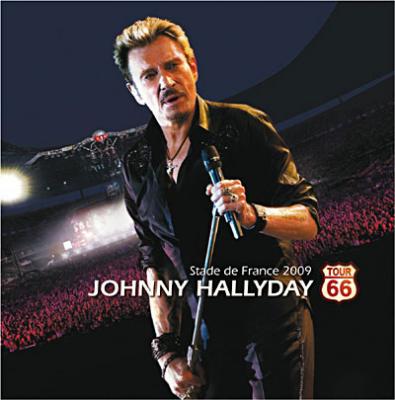 JOHNNY HALLYDAY &ndash; Tour 66 Stade De France 2009