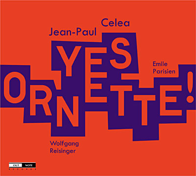 Celea Jean-Paul/Yes Ornette