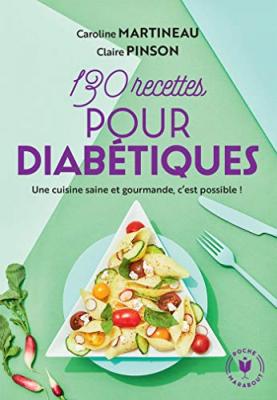 Fournisseur Cultura 130 Recettes Pour Les Diab&eacute;tiques - Concilier Plaisir Et Sant&eacute;