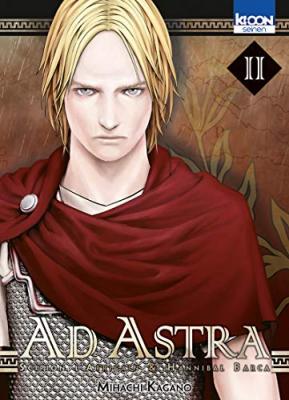 Ad Astra - Scipion L'africain Et Hannibal Barca - Tome 2