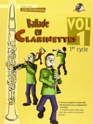 HIT DIFFUSION Ballade en Clarinettes Premier Cycle Vol 1 (+ 1 CD)