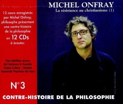 Contre-Histoire De La Philosophie N&deg; 3 - (6cd Audio)