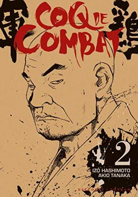 Coq de combat tome 2 - nouvelle &eacute;dition