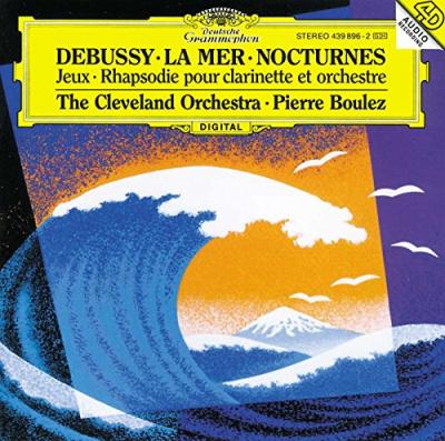 La Mer, Nocturnes, Jeux, Rhapsodie Pour Clarinette Et Orchestre