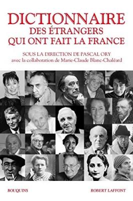 Fournisseur Cultura Dictionnaire Des &Eacute;trangers Qui Ont Fait La France