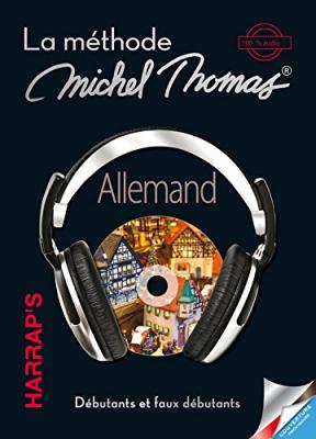 Harrap's m&eacute;thode Michel Thomas Allemand d&eacute;butant