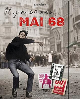 Fournisseur Cultura Il Y A 50 Ans : Mai 68 !