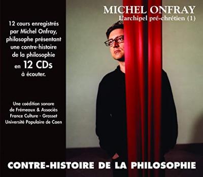 La Contre-Histoire de la Philosophie Volume 1 (Coffret 12 CD)