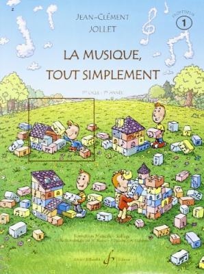 JEAN CLEMENT JOLLET LA MUSIQUE TOUT SIMPLEMENT VOL.1 PROFESSEUR 