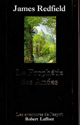 La proph&eacute;tie des Andes - tome 1 - NE