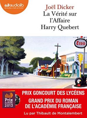 La V&eacute;rit&eacute; sur l'affaire Harry Quebert: Livre audio 2 CD MP3