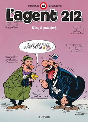 L'agent 212 - Tome 12 - Riz, &ocirc; poulet (BD)