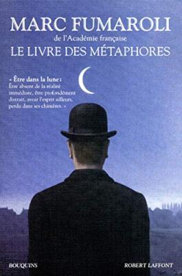 Le Livre Des M&eacute;taphores - Essai Sur La M&eacute;moire De La Langue Fran&ccedil;aise