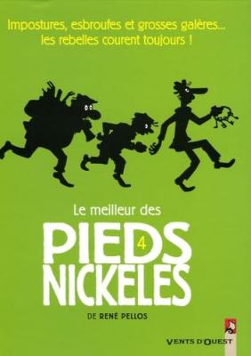 Le Meilleur des Pieds Nickel&eacute;s - Tome 04