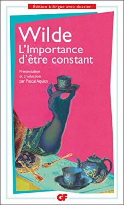L'Importance d'&ecirc;tre constant (Broch&eacute;)