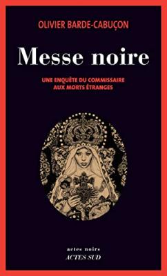 Une Enqu&ecirc;te Du Commissaire Aux Morts &Eacute;tranges - Messe Noire
