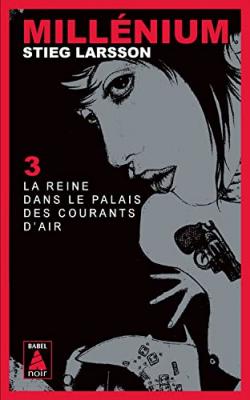 Mill&eacute;nium 3 - La Reine dans le palais des courants d'air (Poche)