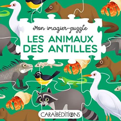 CARAIBEDITIONS Mon Imagier-Puzzle ""Les animaux des Antilles
